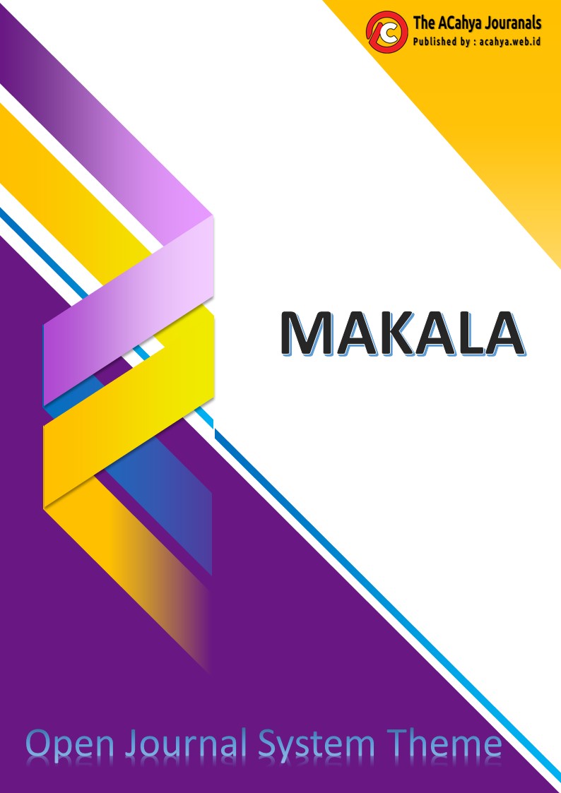 					View Vol. 1 No. 1 (2024): Makala : ACahya OPen Journal System Themes
				